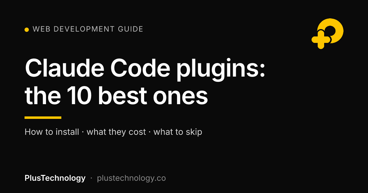 Claude Code plugins: the 10 best ones and how to install them