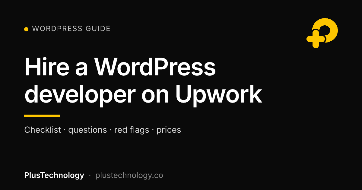 Checklist to hire a WordPress developer on Upwork