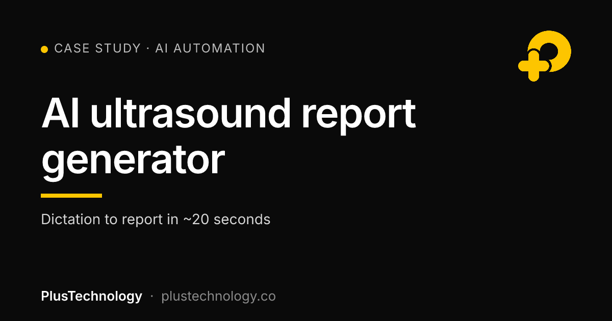 AI ultrasound report case study by PlusTechnology