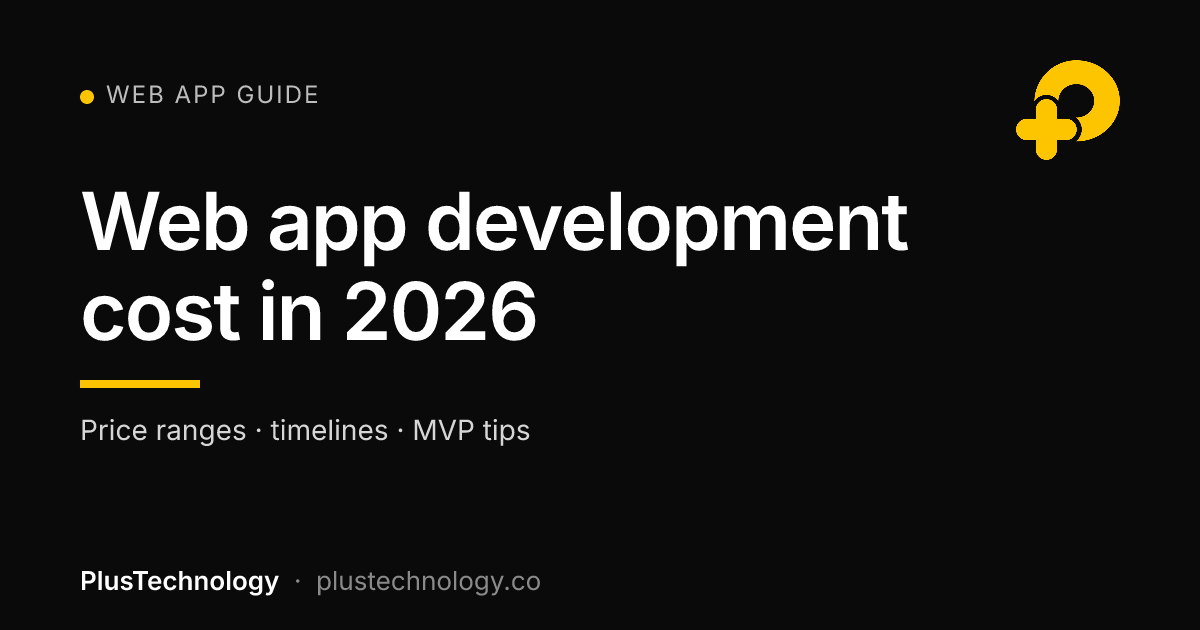 Web app development cost guide for 2026