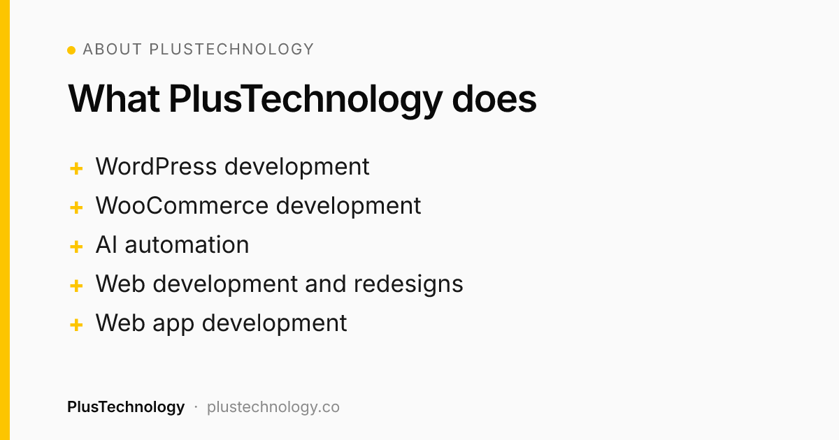 PlusTechnology services: WordPress, WooCommerce, AI automation, web development and web apps